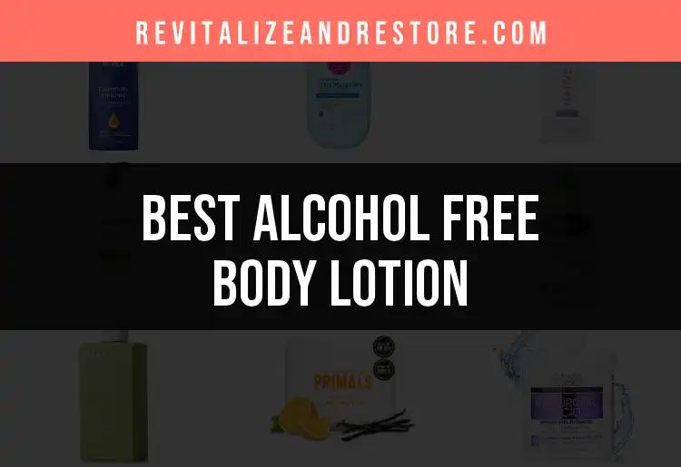 18 Must-Try Alcohol Free Body Lotions for Glowing Skin
