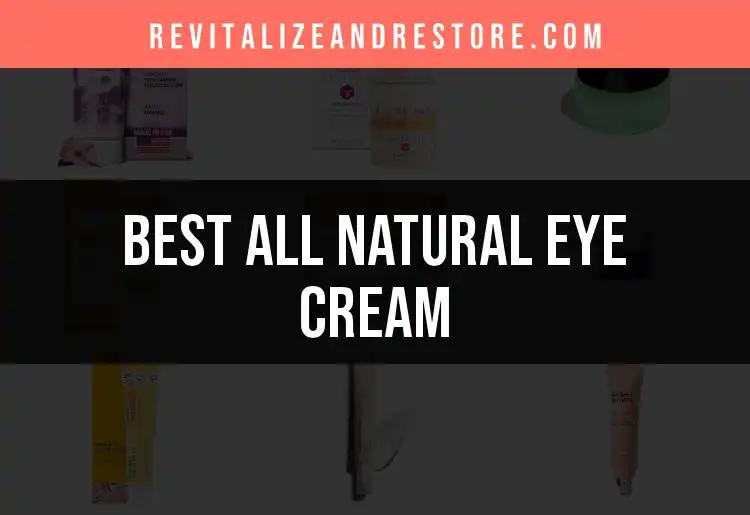 17 All Natural Eye Creams for Radiant, Youthful Eyes