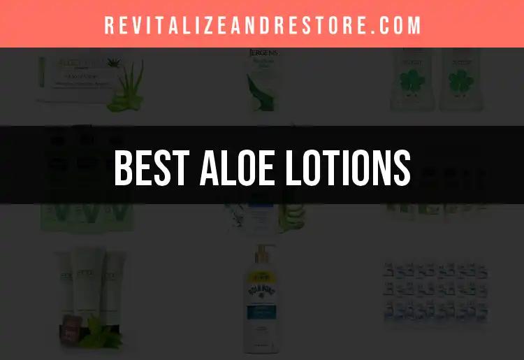 18 Aloe Lotions for Glowing Skin You'll Love
