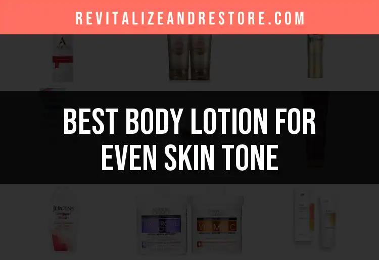 20 Body Lotions for an Even Skin Tone You’ll Love