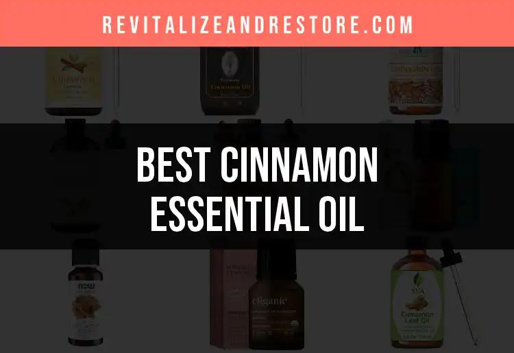 Top 10 Cinnamon Essential Oil Picks for Glowing Skin