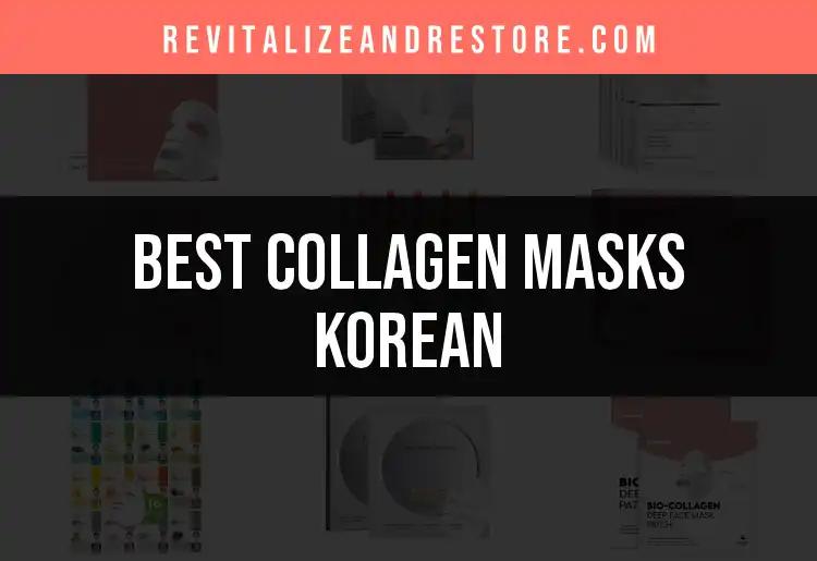 17 Must-Try Korean Collagen Masks for Radiant Skin