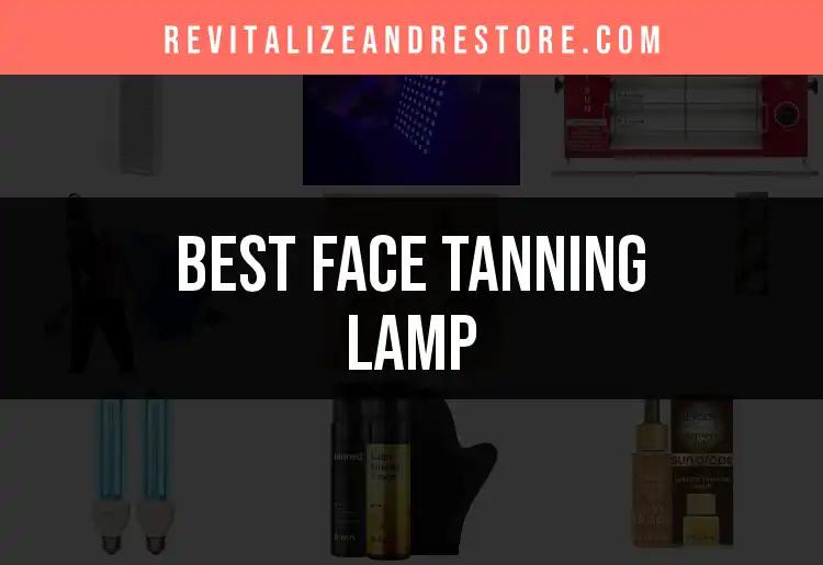 18 Face Tanning Lamps: A Guide to Flawless Glow