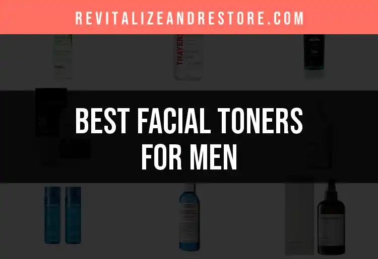 17 Must-Try Facial Toners for Men
