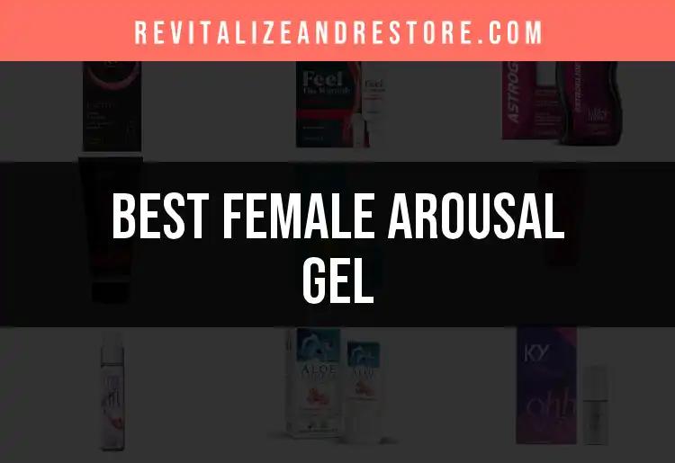 16 Must-Try Female Arousal Gels for Your Pleasure