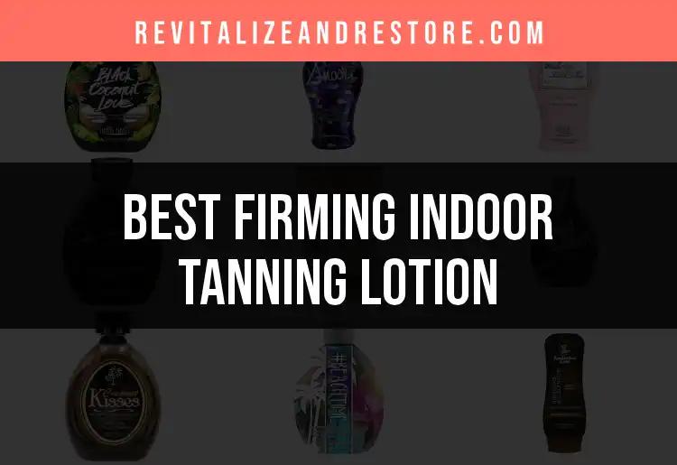 19 Firming Indoor Tanning Lotions You Need to Try