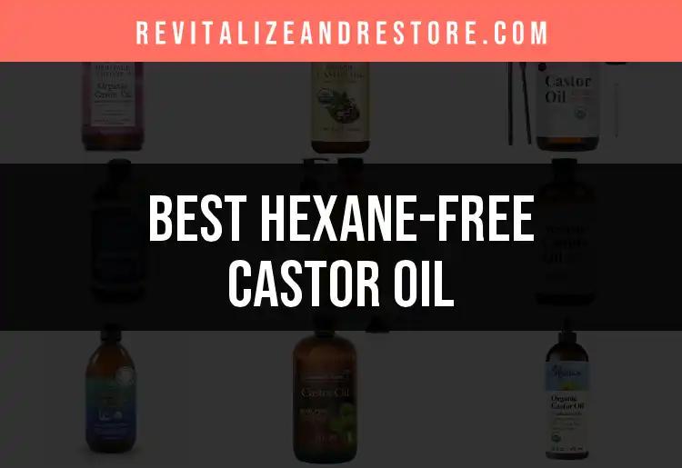 19 Best Hexane-Free Castor Oil Picks for Radiant Skin