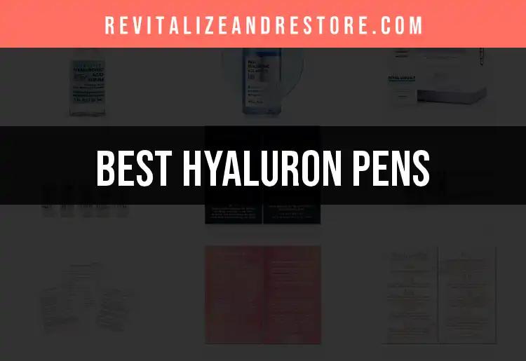 Top 10 Hyaluron Pens for Effortless Skin Perfection