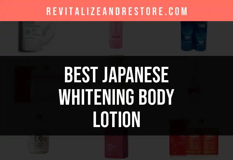 15 Best Japanese Whitening Body Lotions for Radiant Skin