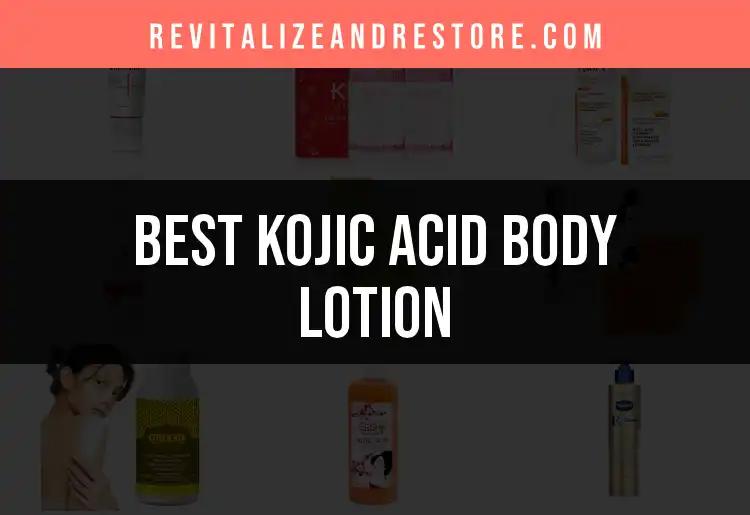 18 Best Kojic Acid Body Lotions for Radiant Skin