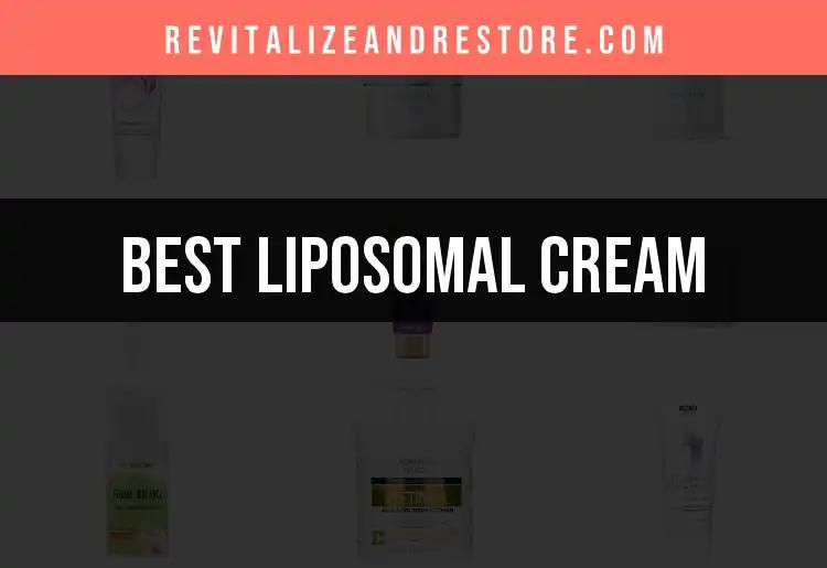 14 Must-Try Liposomal Creams for Radiant Skin