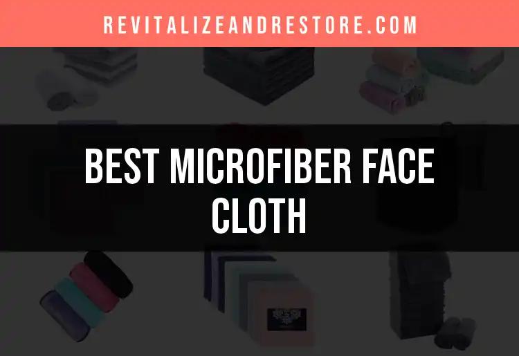 14 Best Microfiber Face Cloths for Flawless Skin