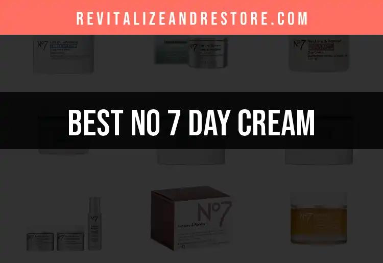 12 Best No 7 Day Cream Alternatives for Radiant Skin