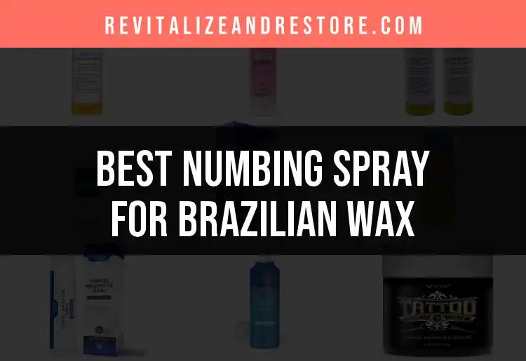 17 Best Numbing Sprays for a Smooth Brazilian Wax Experience