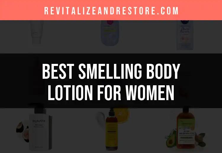 18 Smelling Body Lotions For Women You'll Adore