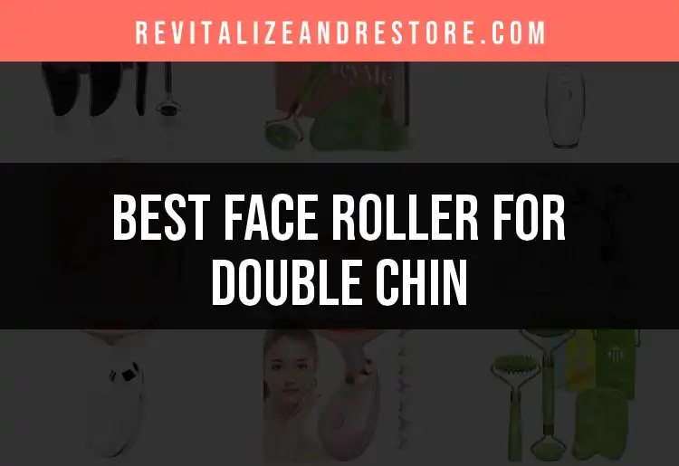 Top 10 Face Rollers for Double Chin: Best Picks Reviewed